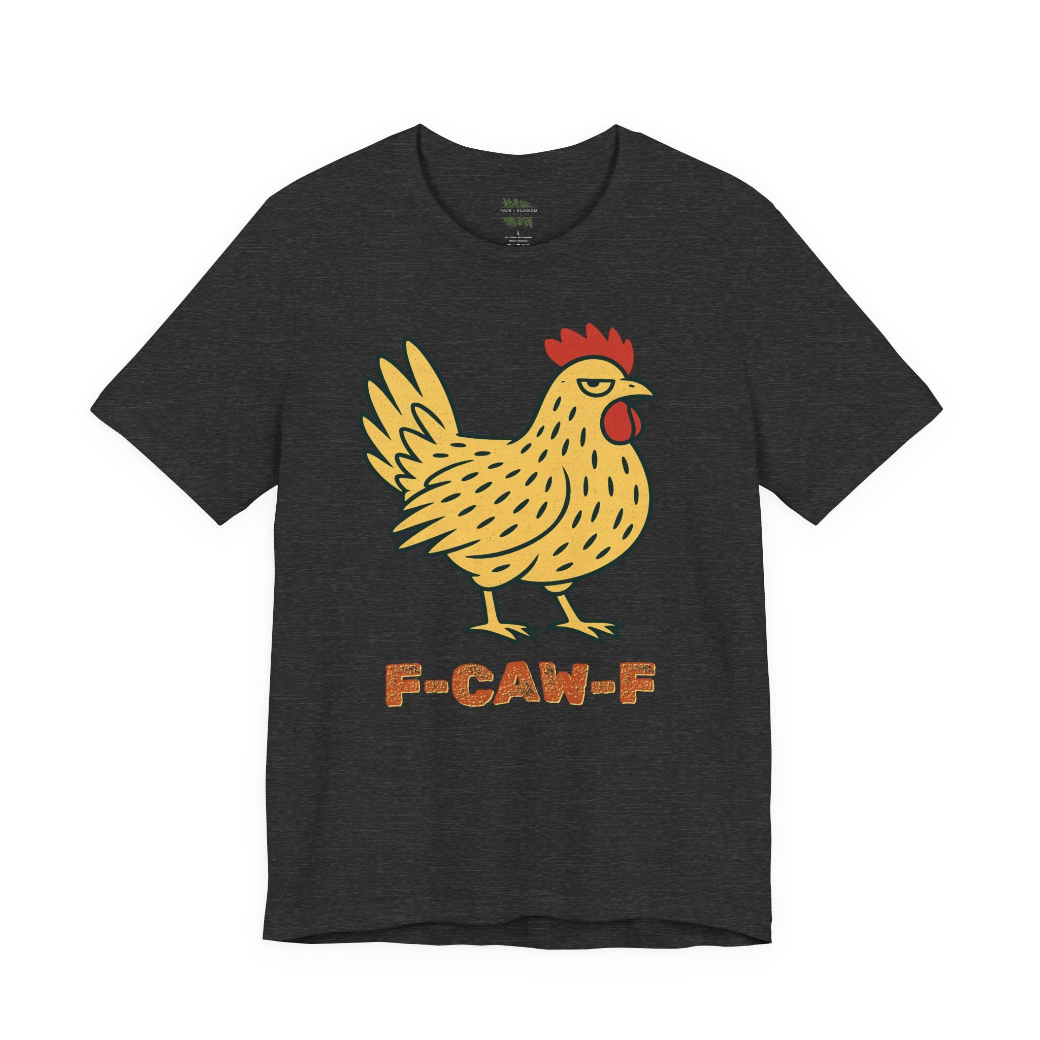 F-caw-f Chicken Short Sleeve Graphic Tee