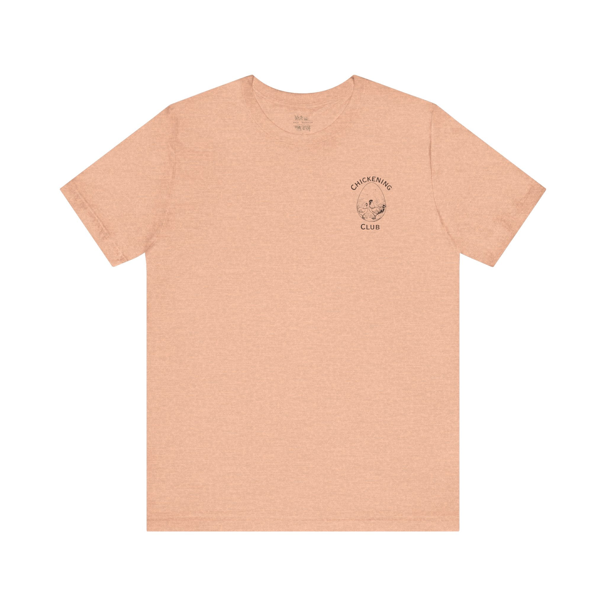Chickening Club Short Sleeve Tee: Join the Coop