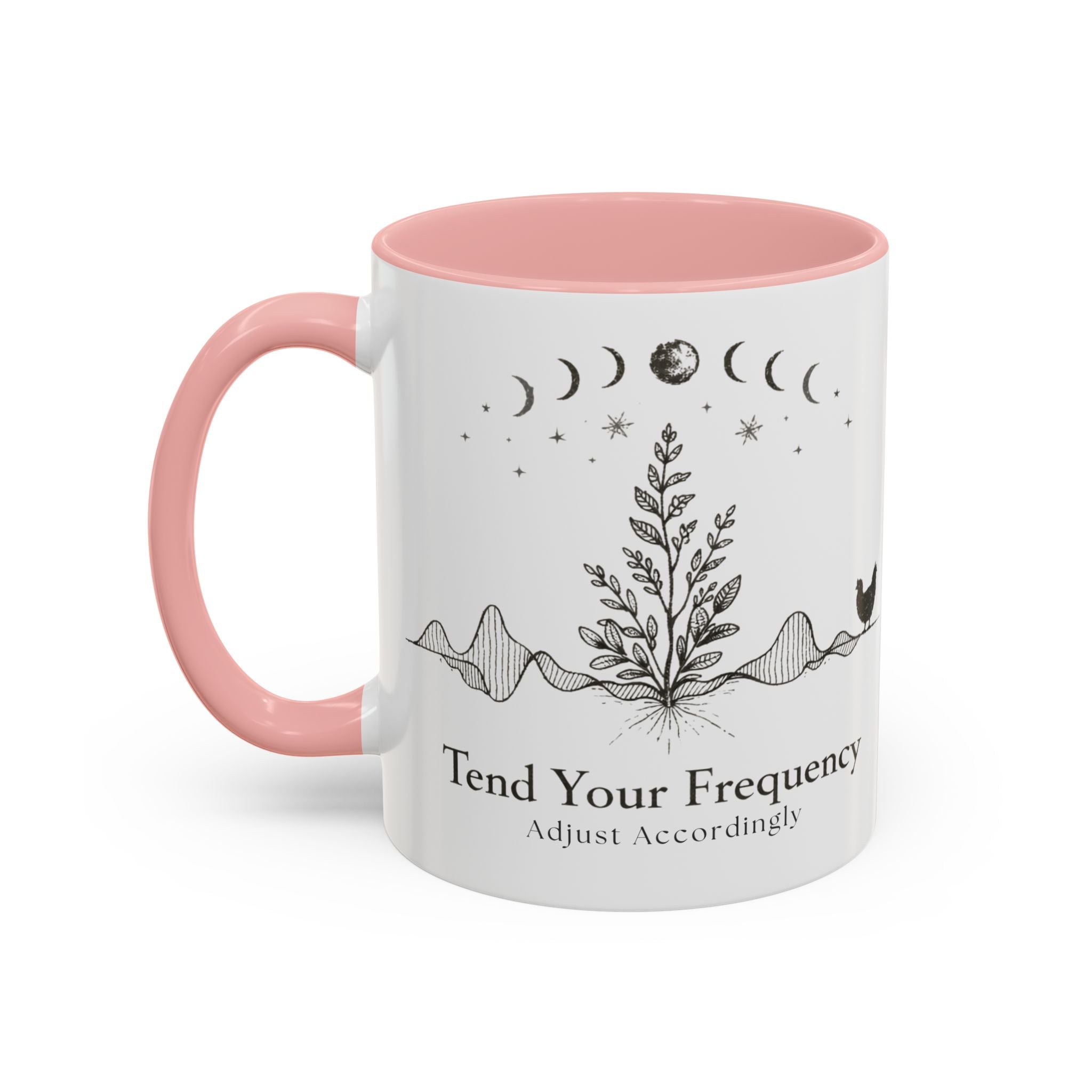 Tend Your Frequency:Adjust Accordingly Accent Coffee Mug