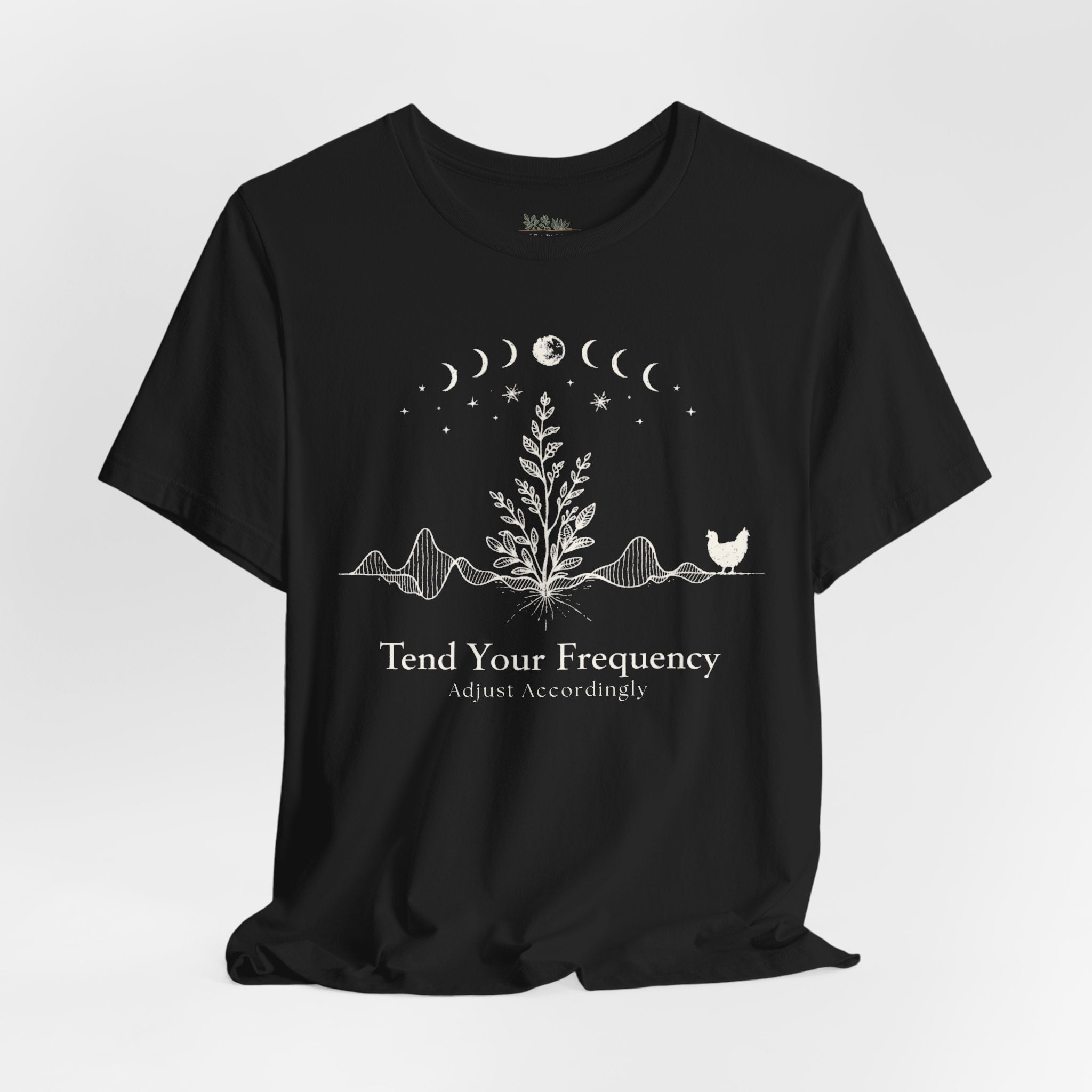 Tend Your Frequency: Adjust Accordingly Moon Phase Botanical Tee