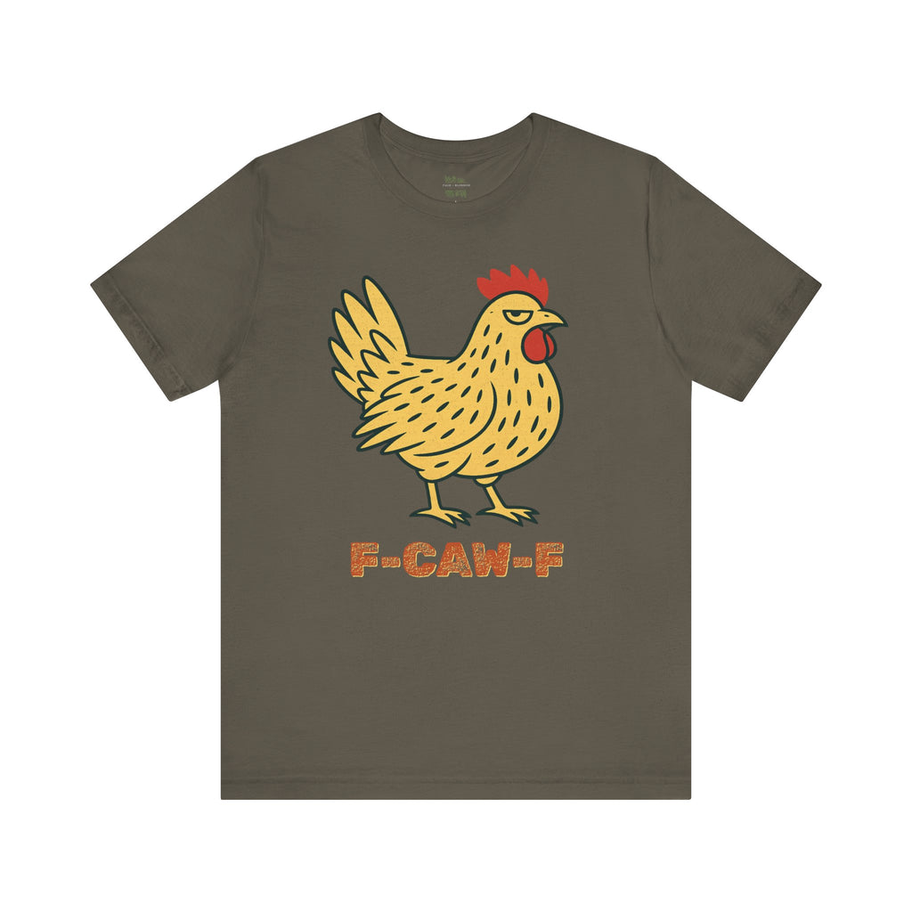 F-caw-f Chicken Graphic Tee