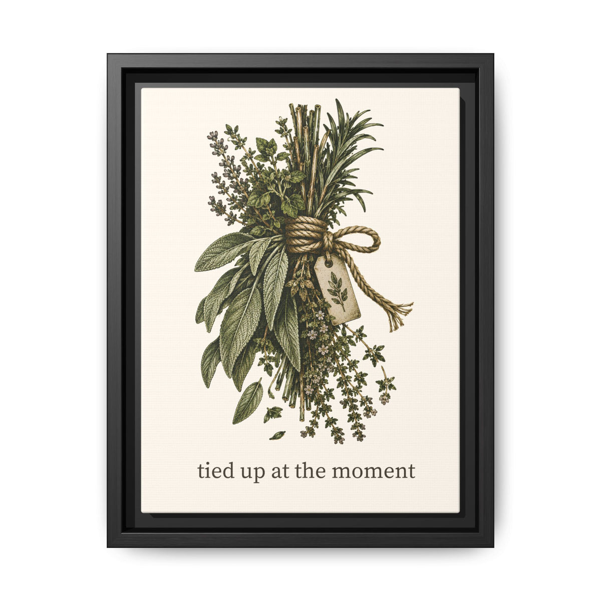 Tied Up at the Moment Kitchen Herb Matte Framed Canvas Wall Art