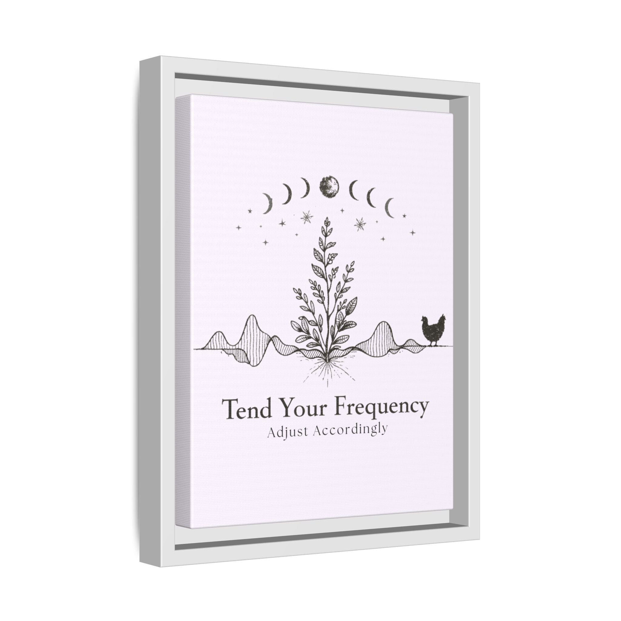 Tend Your Frequency: Adjust Accordingly Botanical Moon Phase Framed Canvas Print