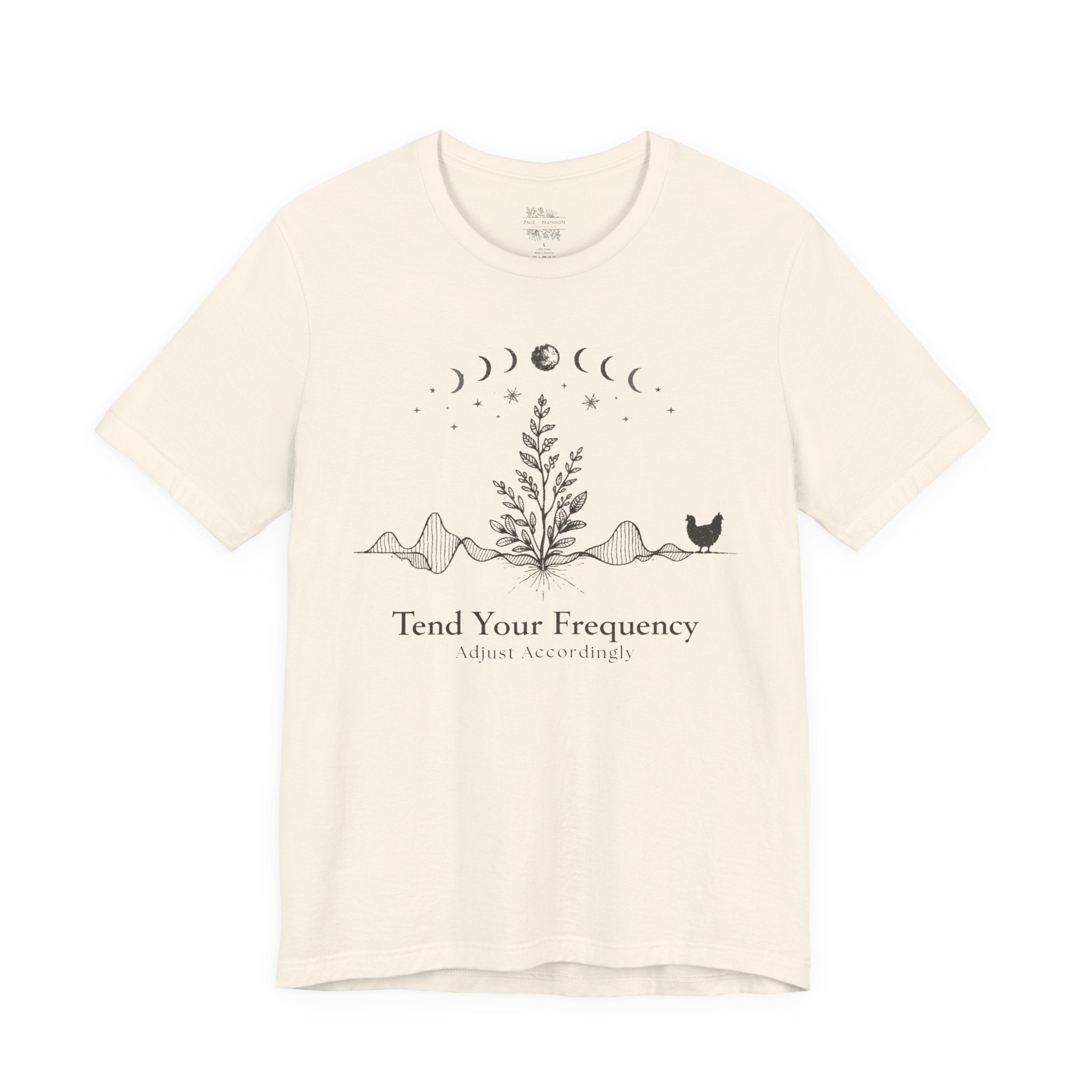 Tend Your Frequency: Adjust Accordingly Moon Phase Botanical Tee