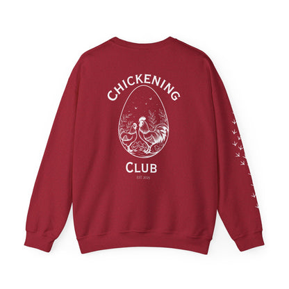 Chickening Club Sweatshirt