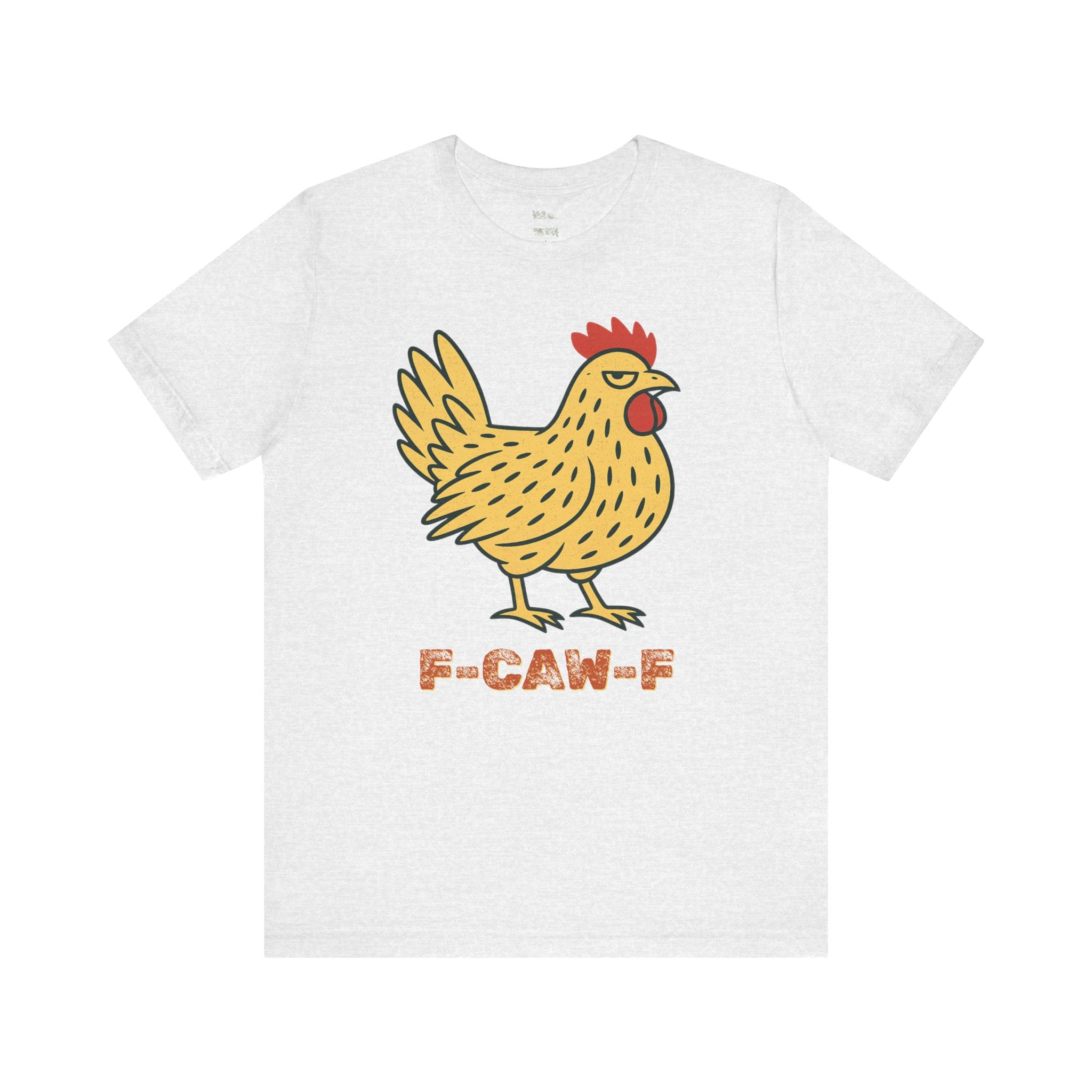 F-caw-f Chicken Graphic Tee