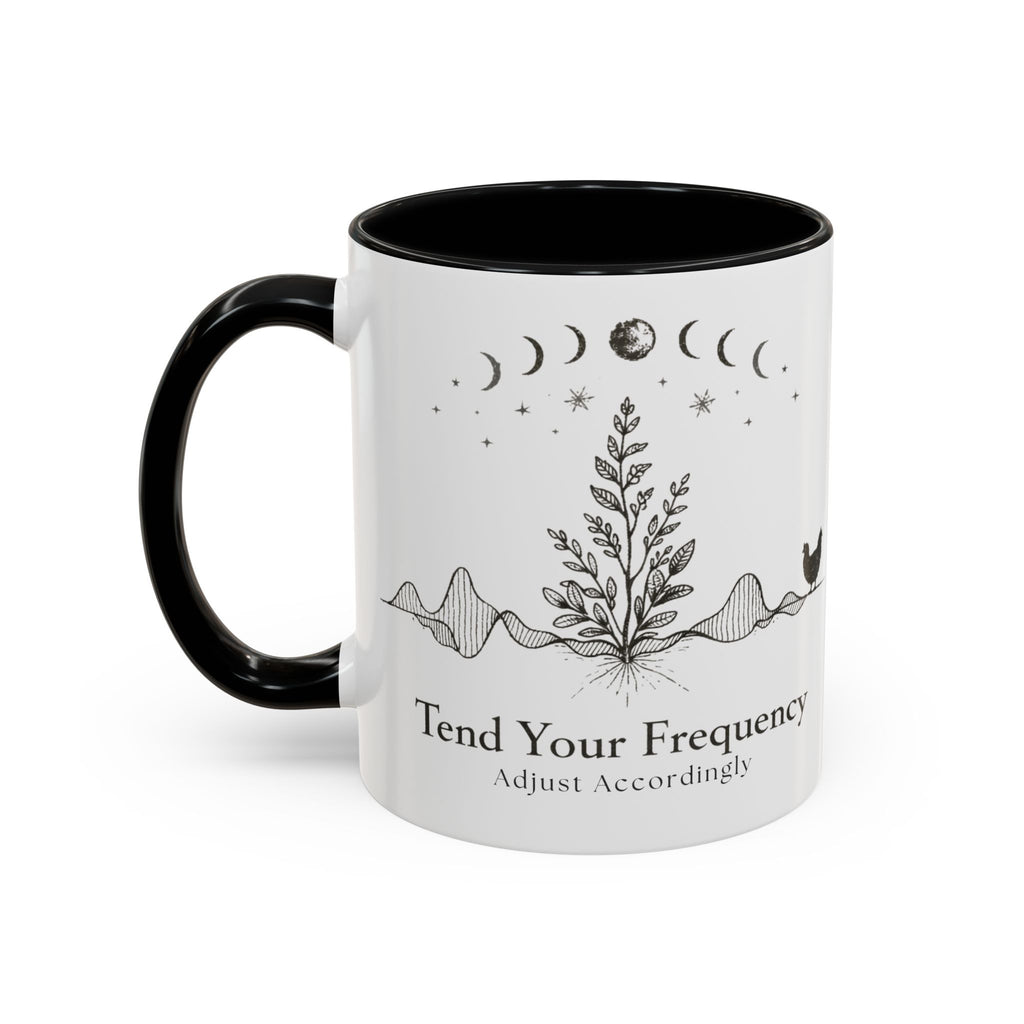 Tend Your Frequency: Adjust Accordingly Ceramic Accent Mug