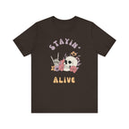 Stayin' Alive Unisex Jersey Short Sleeve Tee