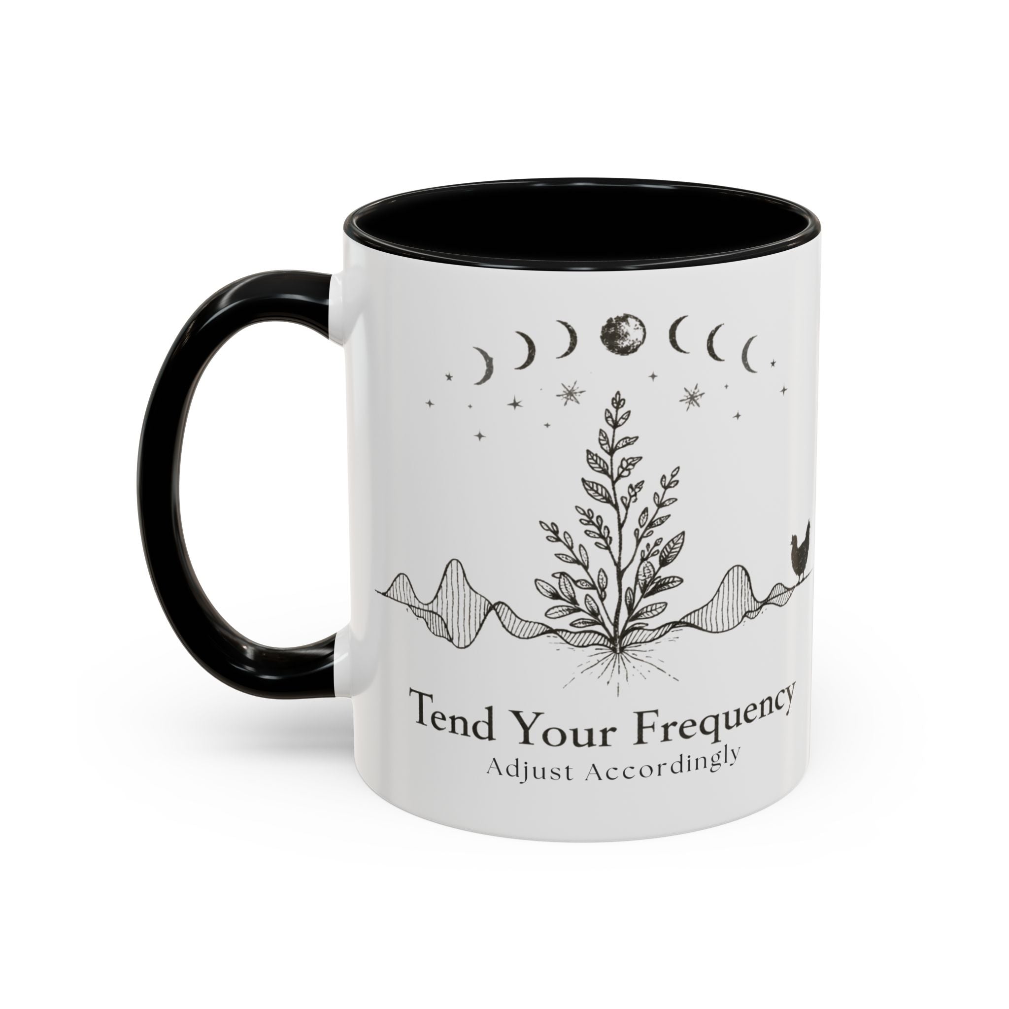 Tend Your Frequency:Adjust Accordingly Accent Coffee Mug