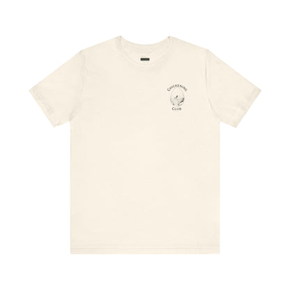 Chickening Club Tee: Join the Coop