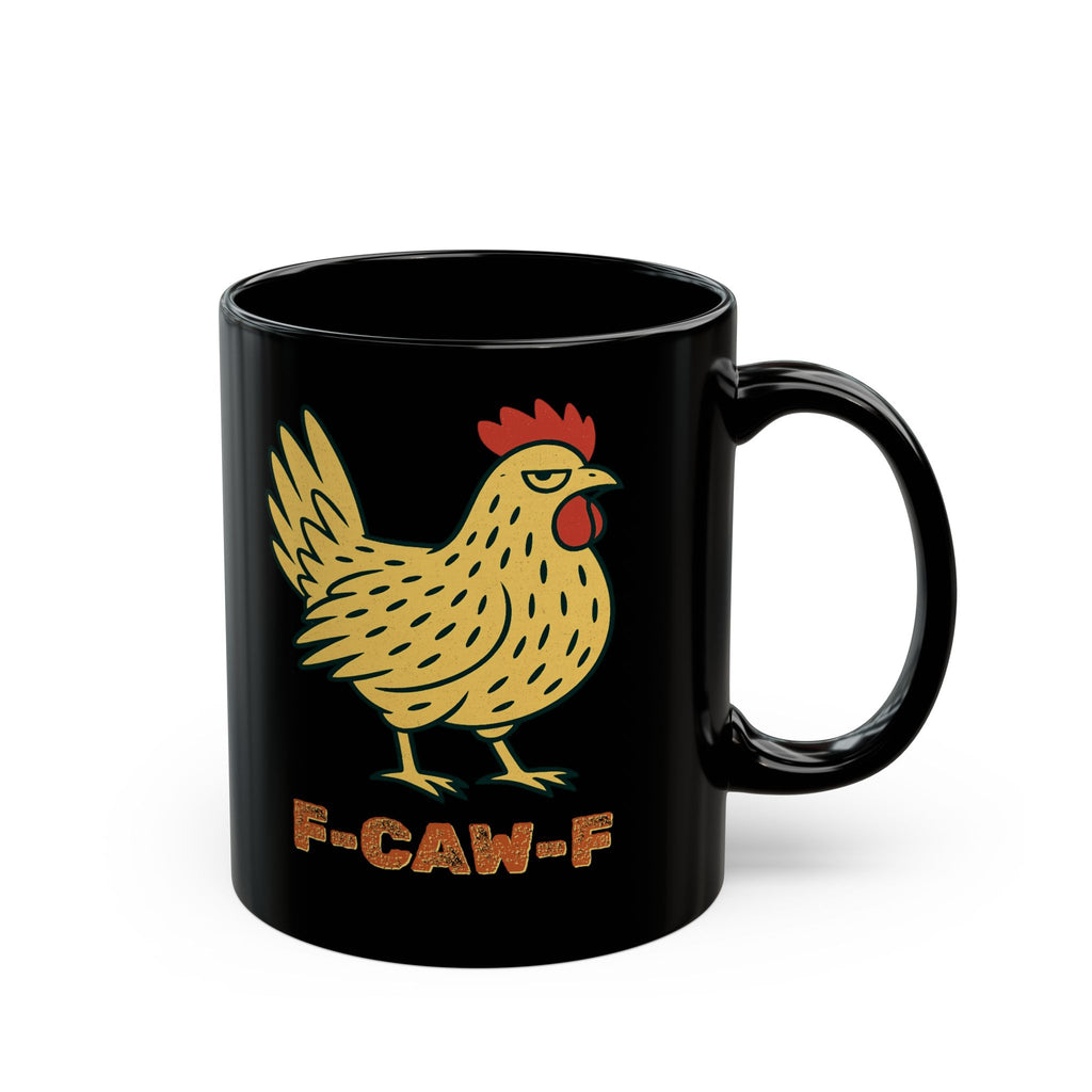 F-CAW-F Chicken Ceramic Mug