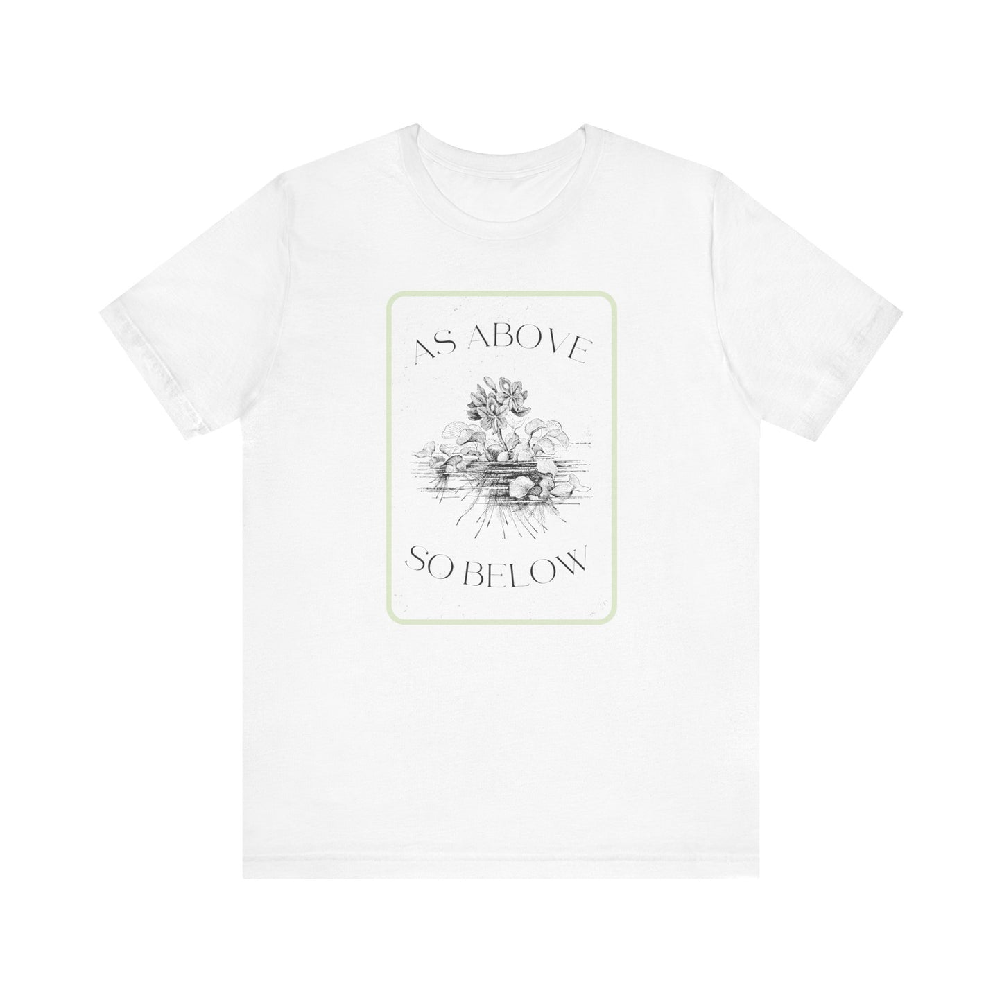 As Above So Below Unisex Jersey Short Sleeve