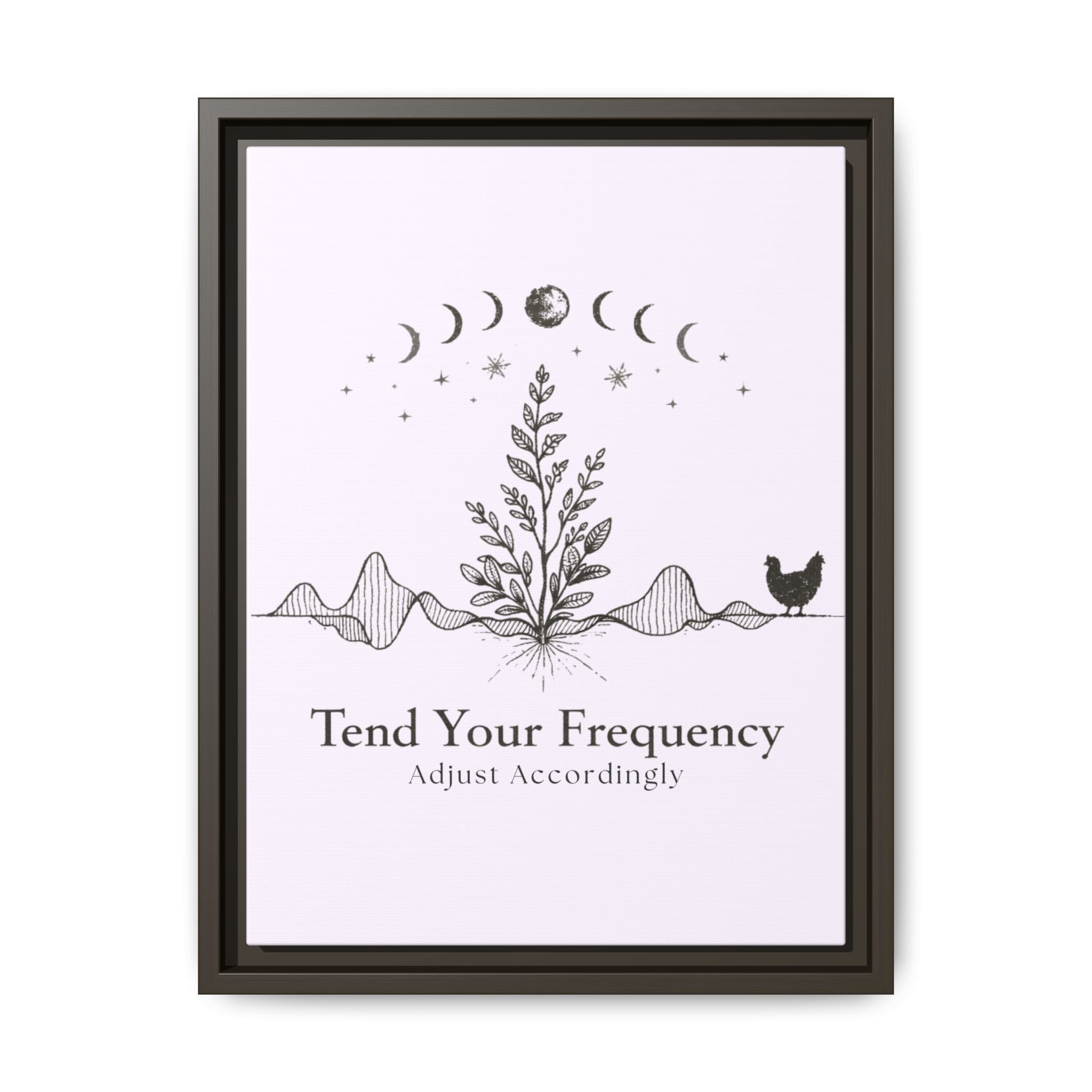 Tend Your Frequency: Adjust Accordingly Botanical Moon Phase Framed Canvas Print