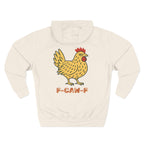 F-CAW-F Chicken Fleece Hoodie