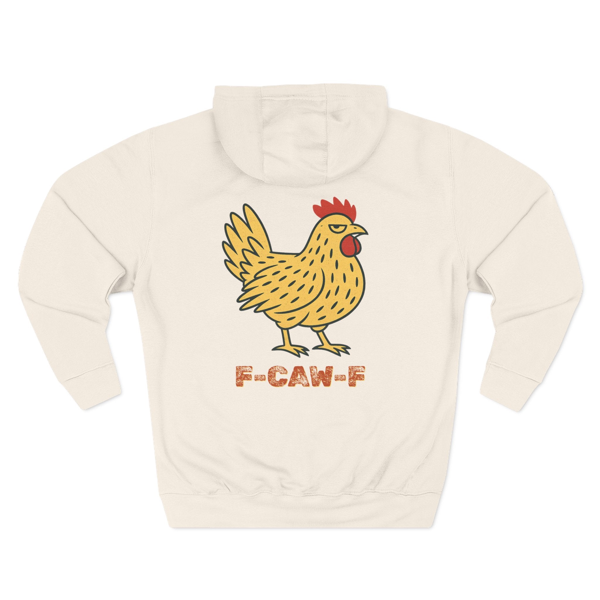 F-CAW-F Chicken Fleece Hoodie