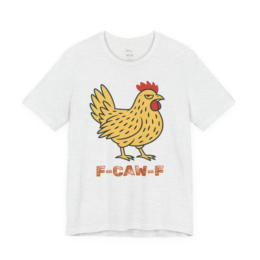 F-caw-f Chicken Graphic Tee