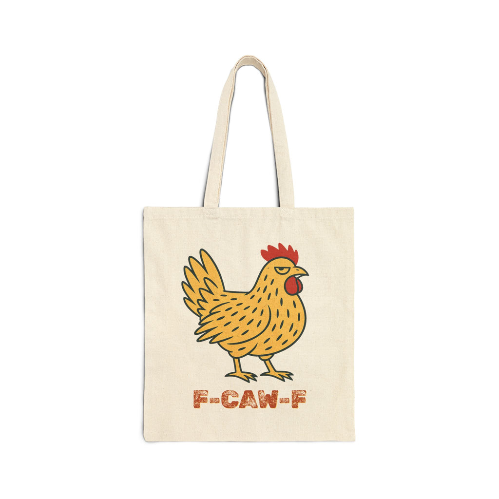 F-caw-f Chicken Tote Bag