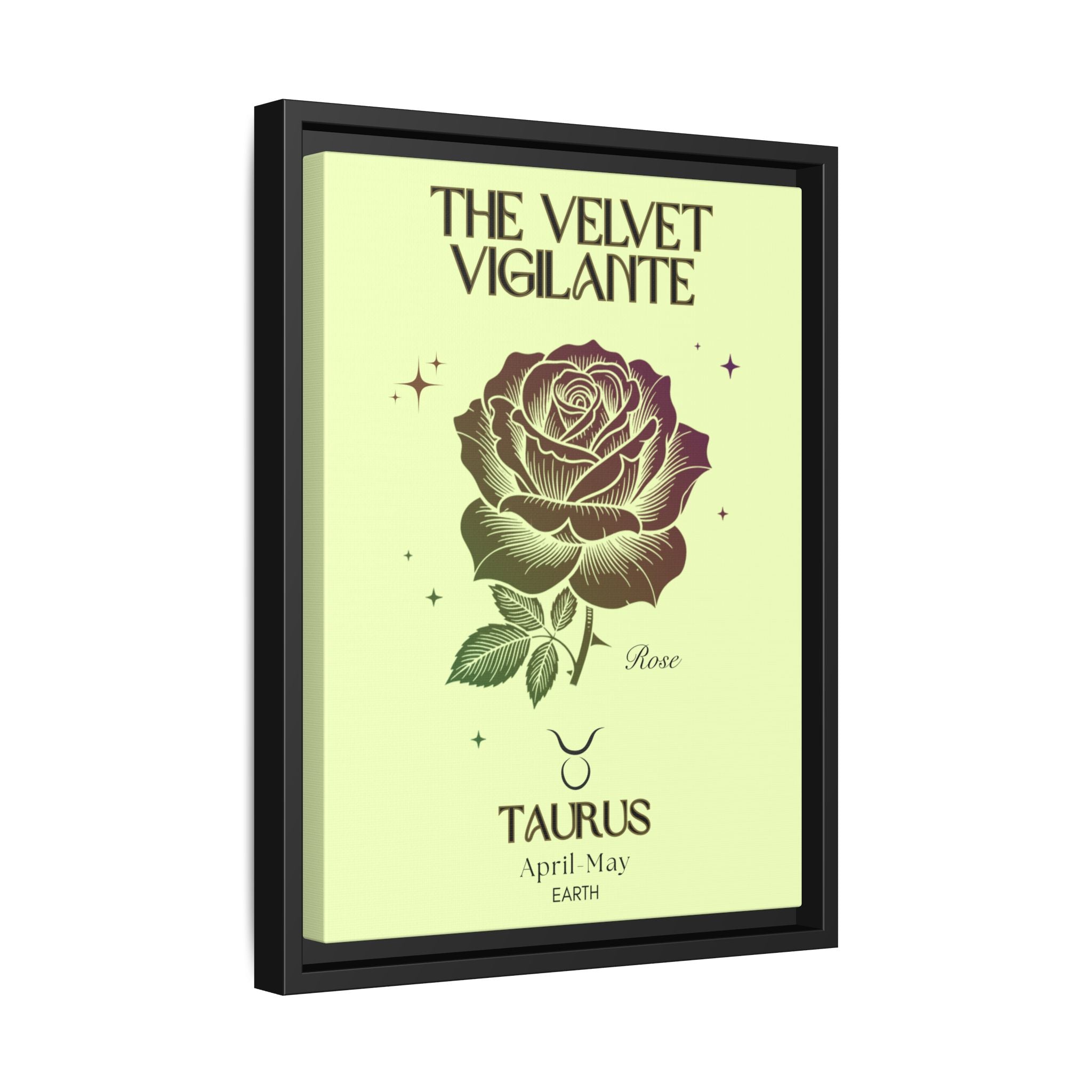 Taurus The Velvet Vigilante Rose Matte Canvas, Framed