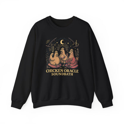 Chicken Oracle Soundbath Sweatshirt Cozy, Cosmic, Cluckin’ Enlightened