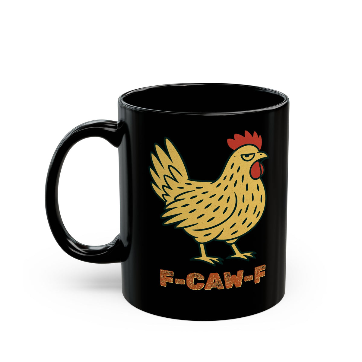 F-CAW-F Chicken Ceramic Mug